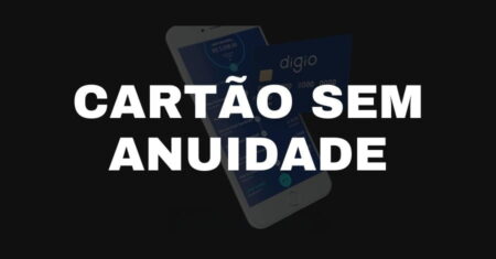 Cartão de crédito sem anuidade: Ganhe R$30 todo dia