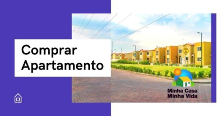 Como Comprar Apartamento Minha Casa Minha Vida em 7 dias.