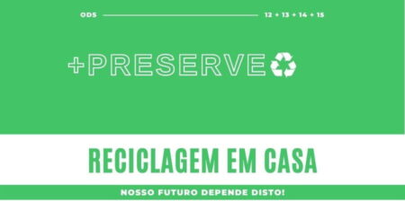 Reciclagem em Casa: Porque é importante.