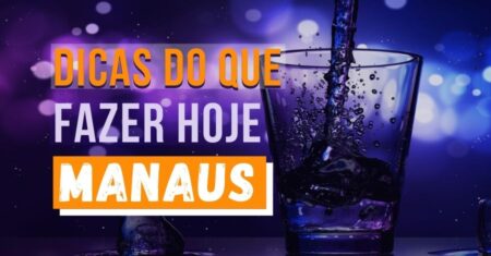 O que Fazer Hoje em Manaus: Dicas de Bares e Pubs
