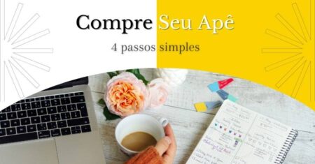 Como Comprar Apartamento Sozinho em 4 Passos Simples