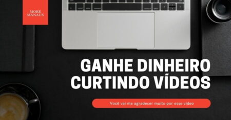 Como Ganhar Dinheiro Curtindo Vídeos no Youtube