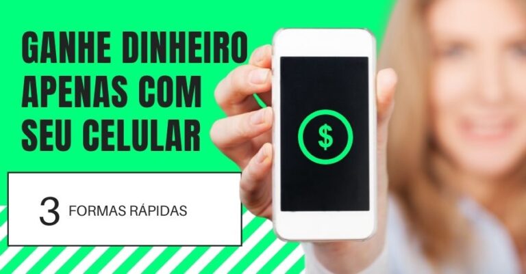 como-ganhar-dinheiro-pelo-celular