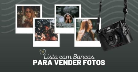 Bancos de Imagens para Vender Fotos Online
