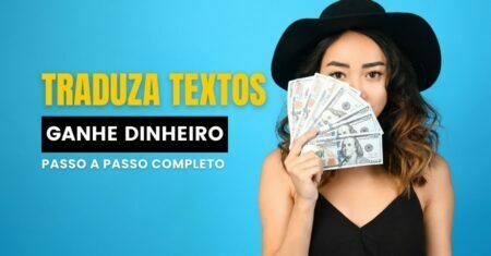 Ganhar Dinheiro Traduzindo Textos